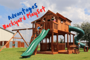 Advantages of a backyard playset; playsets are fun and help with fitness