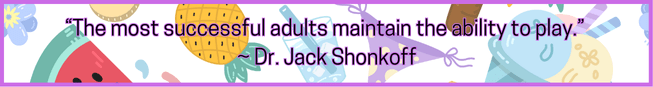 Quote by Dr. Jack Shonkoff, "The most successful adults maintain the ability to play."
